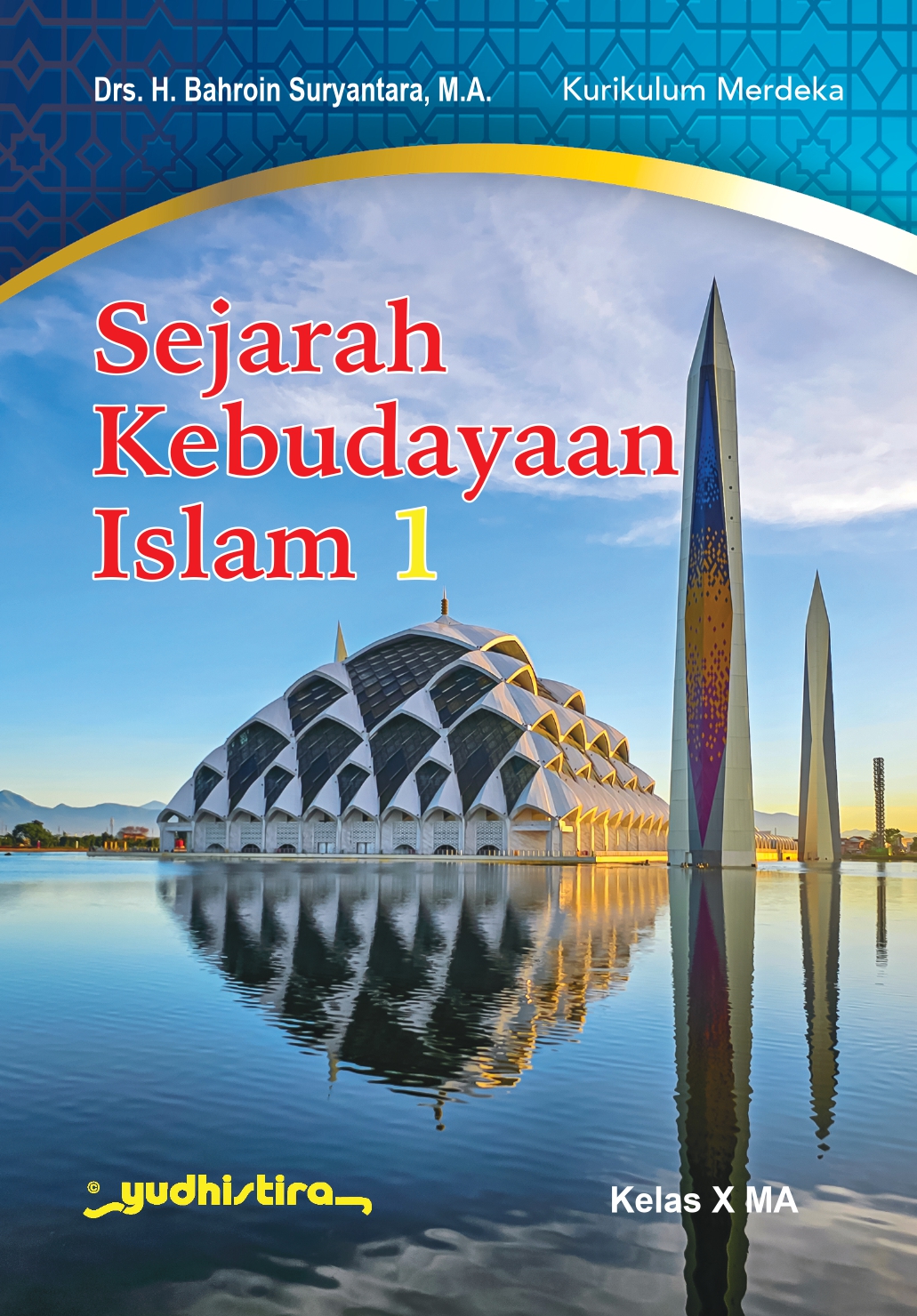 Sejarah Kebudayaan Islam 1 MA