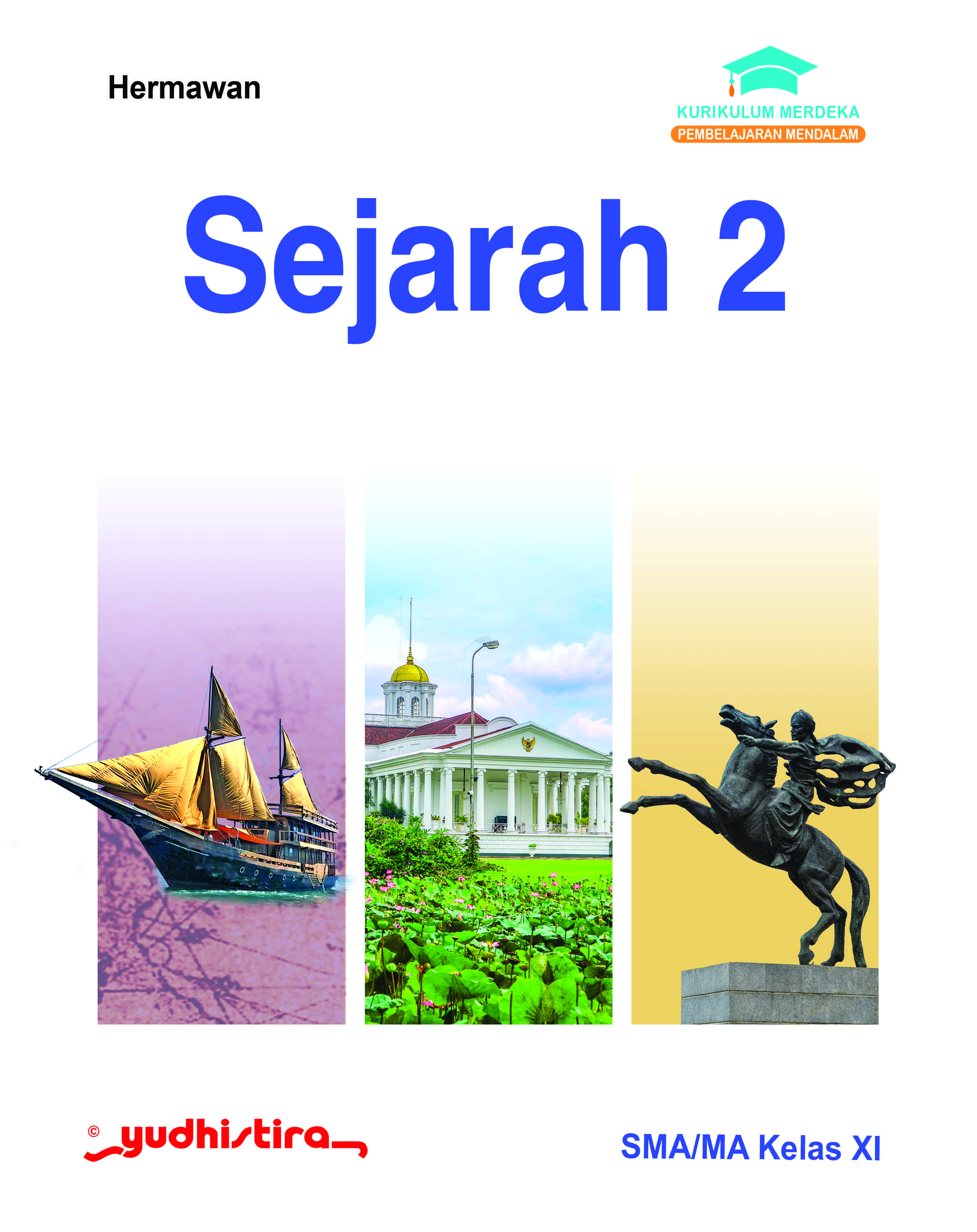 Sejarah 2 Kelas X SMA/MA