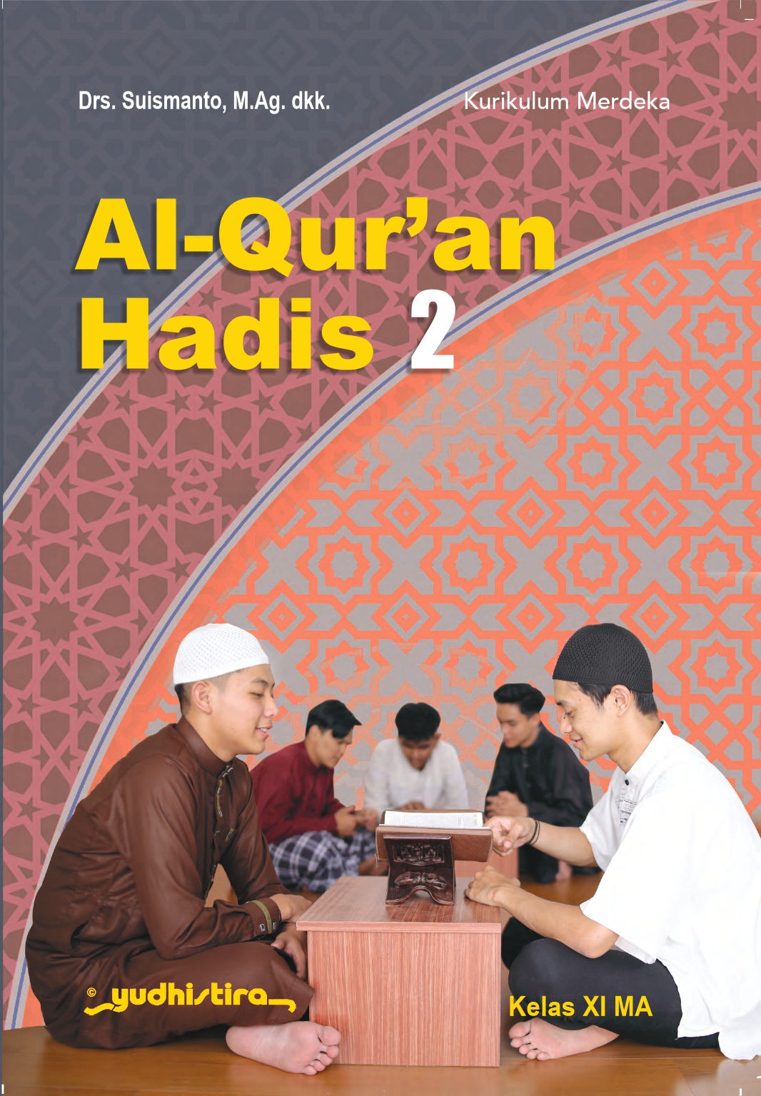 Al-Qur'an Hadis 2 MA