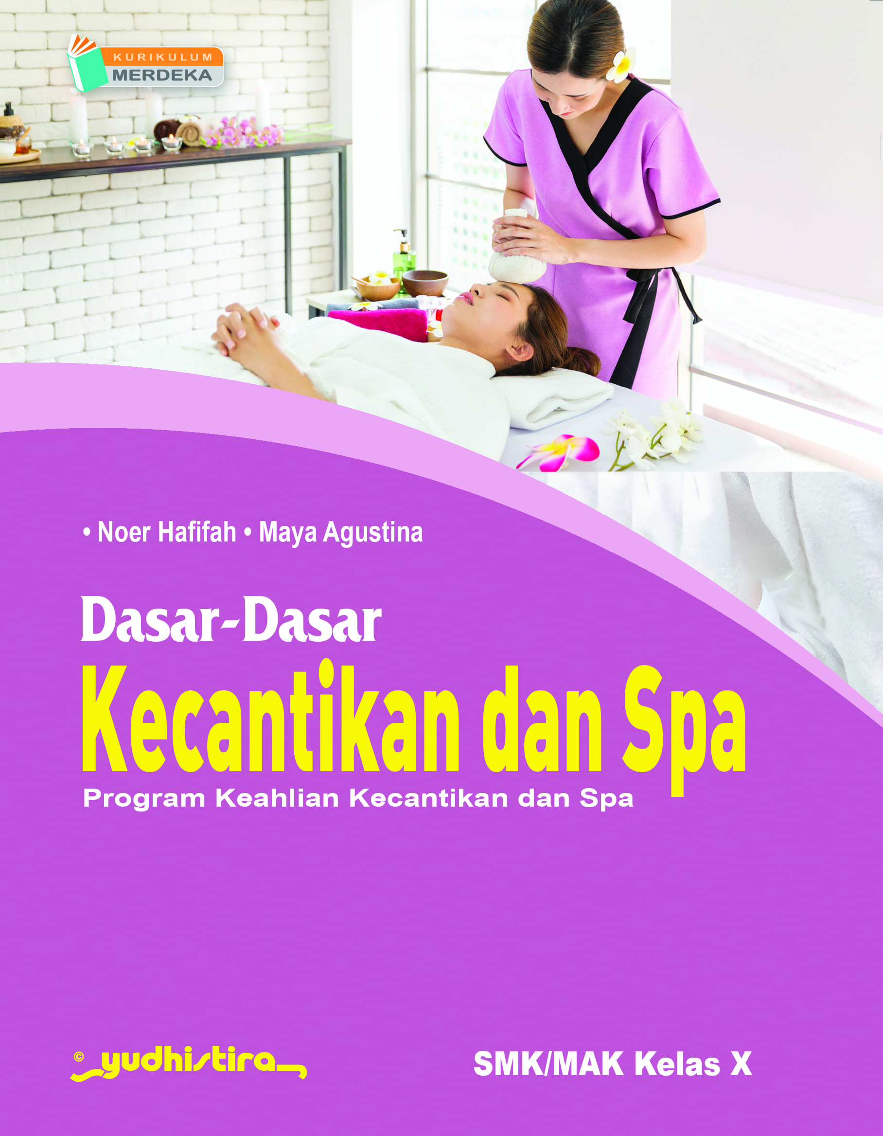 Dasar Dasar Kecantikan & Spa X