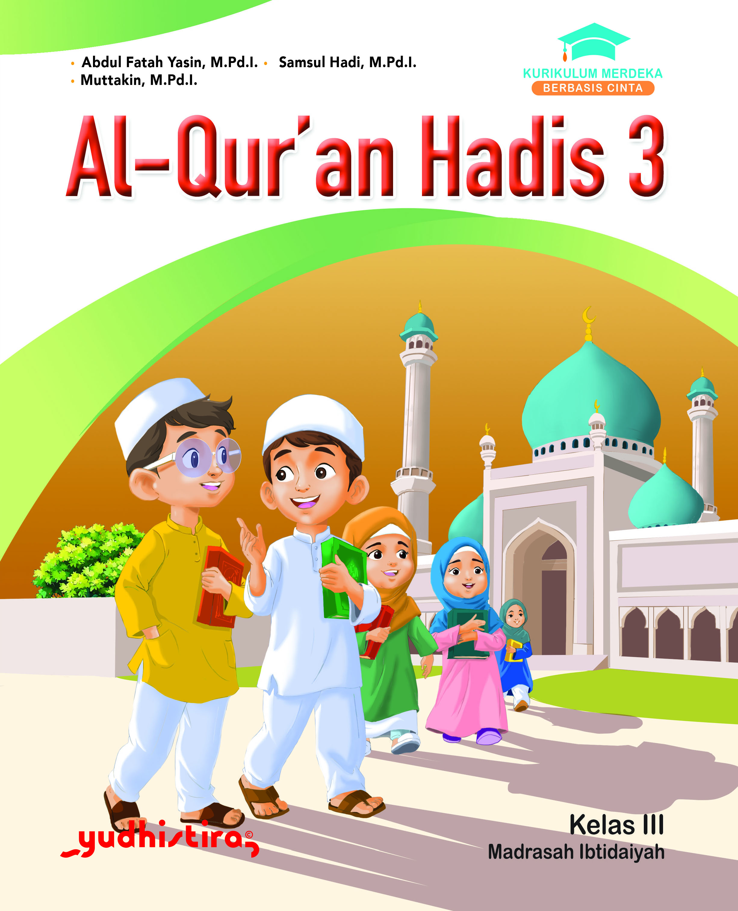 Al-Qur'an Hadis 3 MI