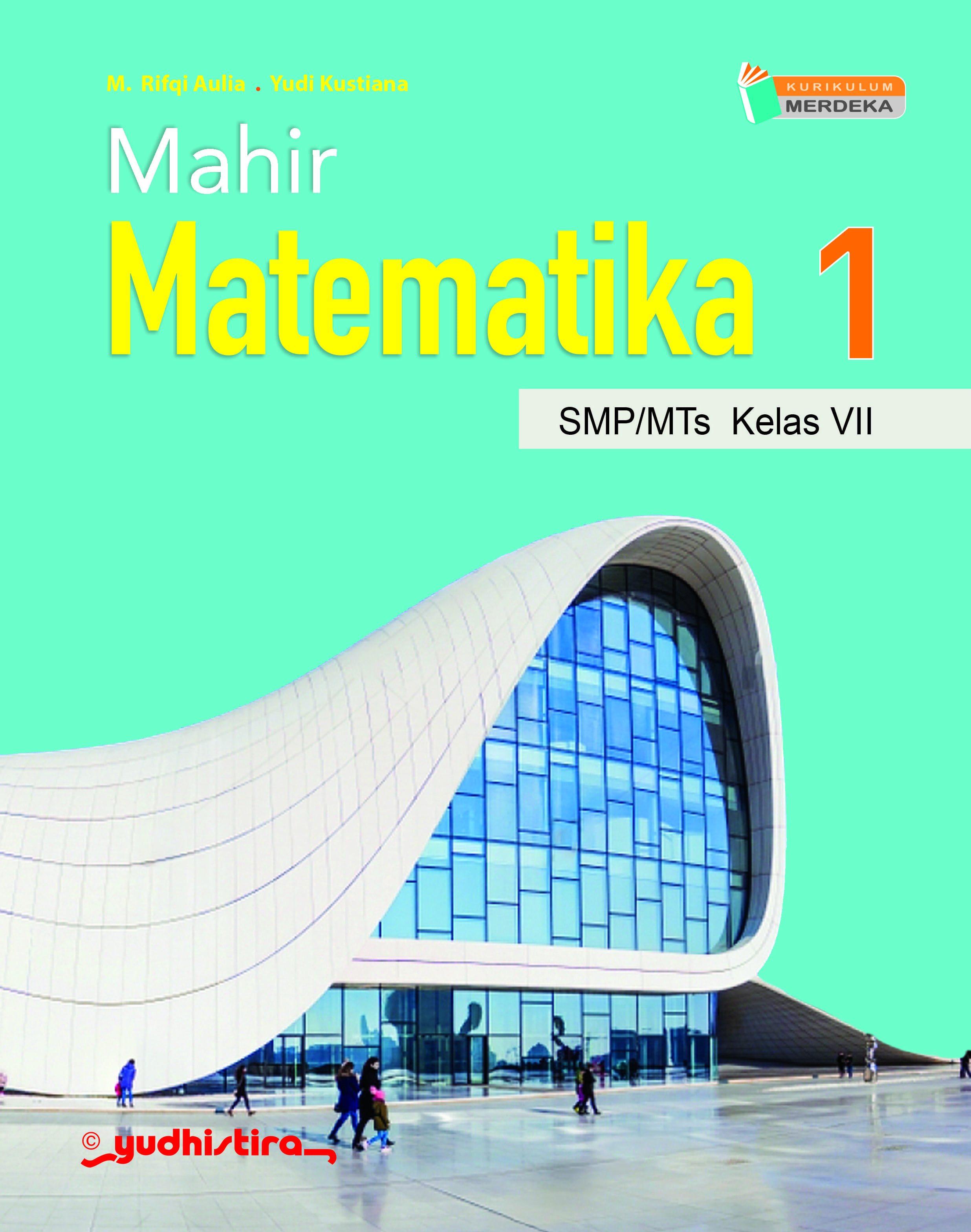 Mahir Matematika 1 SMP/MTs