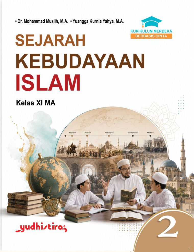 Sejarah Kebudayaan Islam 2 Kelas XI Madrasah Aliyah