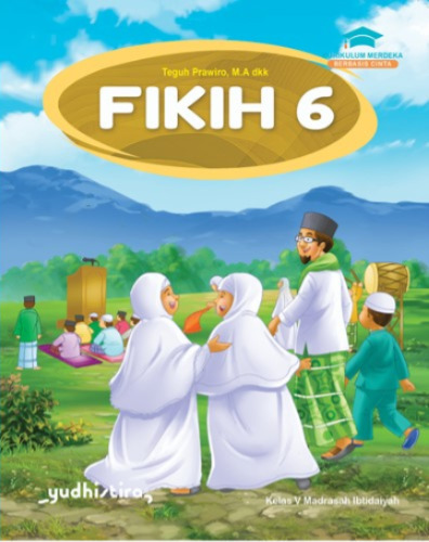 Fikih 6 Kelas VI Madrasah Ibtidaiyah