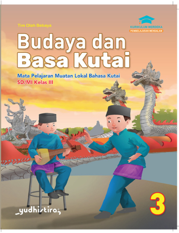 Budaya dan Basa Kutai  3 Muatan Lokal Kutai SD/MI Kelas III