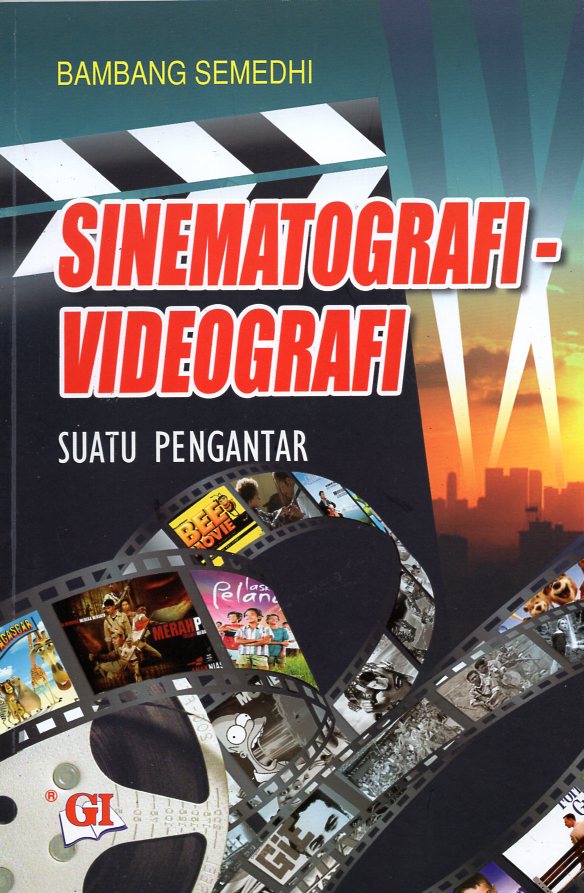Sinematografi Videografi: Suatu Pengantar
