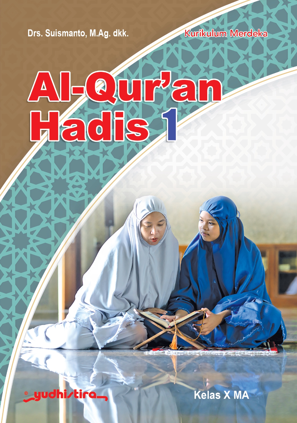 Al-Qur'an Hadis 1 MA