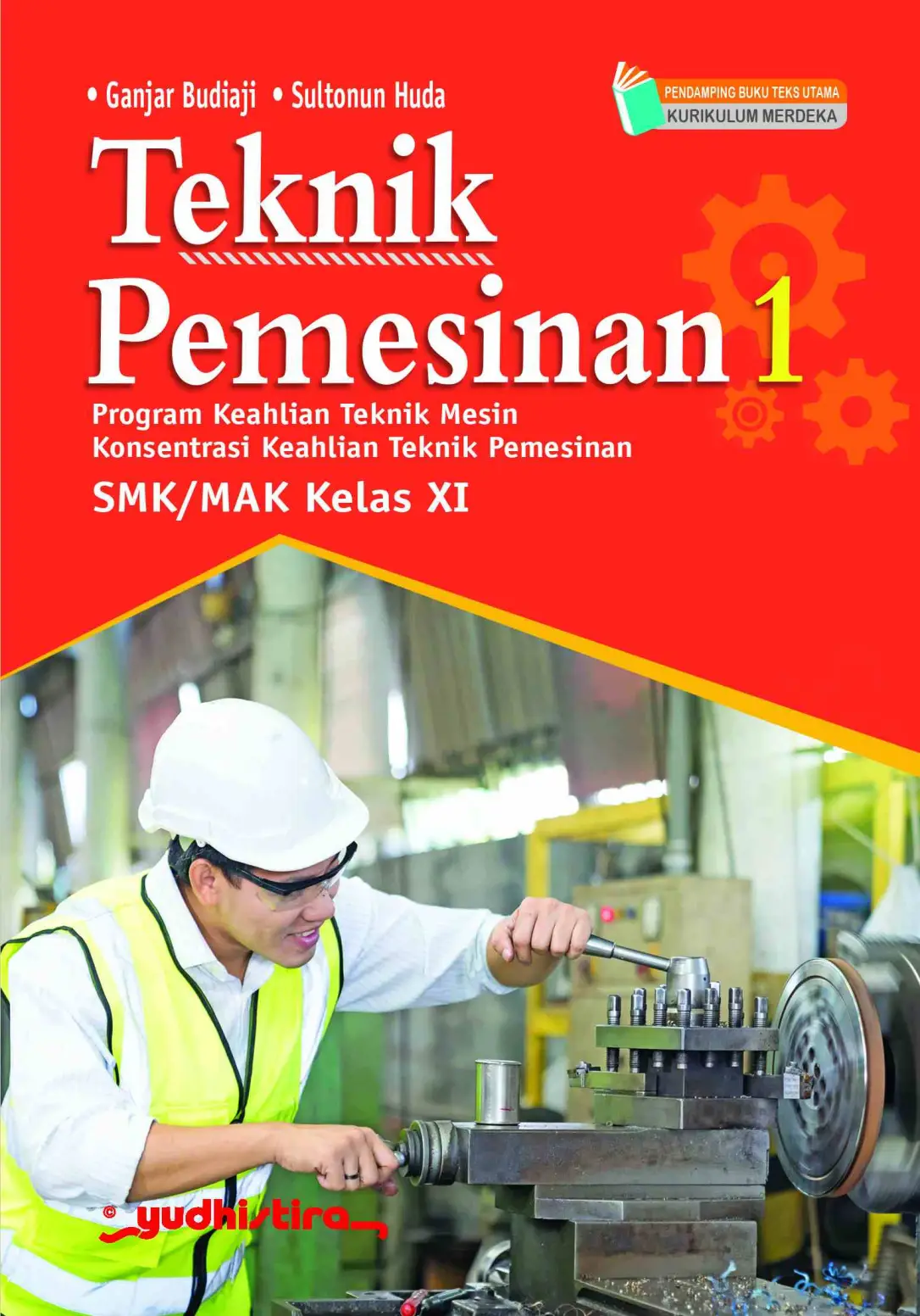 Teknik Pemesinan 1/XI SMK/MAK (SK)
