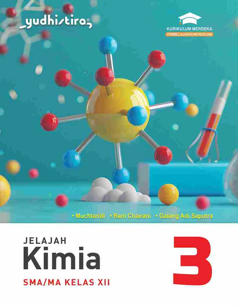 Jelajah Kimia Kelas XII SMA/MA Kur. Merdeka