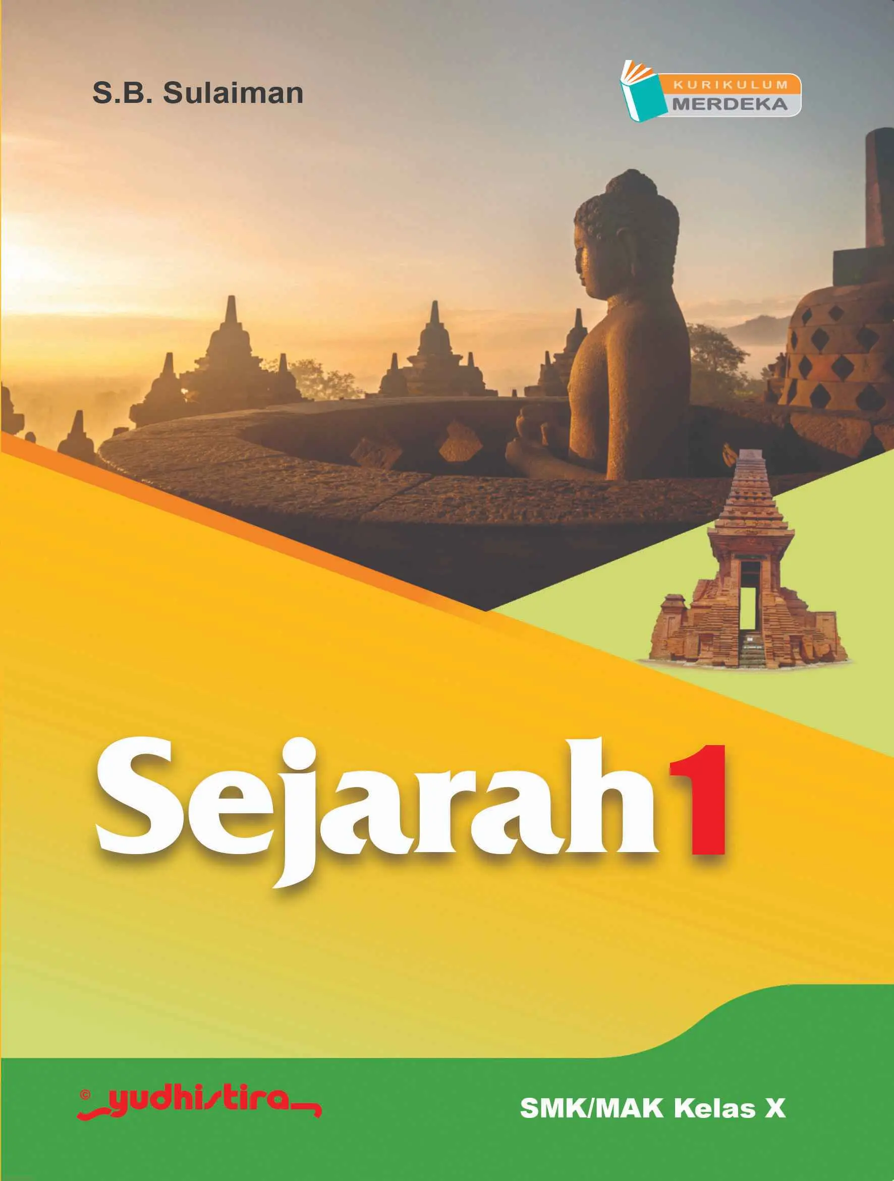 Sejarah 1/X SMK/MAK Kur. Merdeka