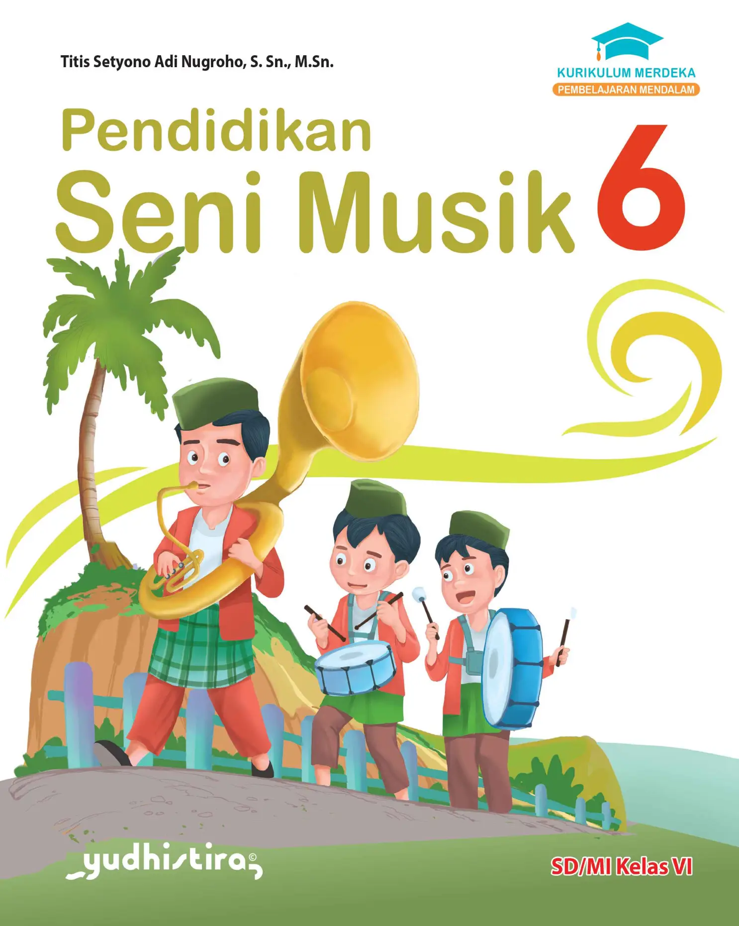 Pendidikan Seni Musik 6 SD