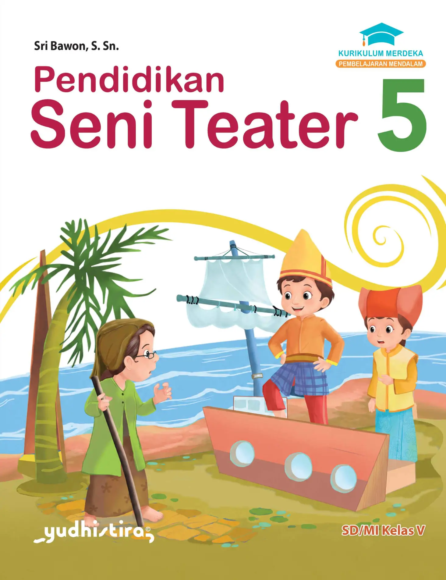 Pendidikan Seni Teater 5 SD