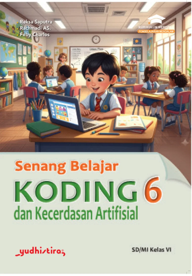 Senang Belajar  Koding dan Kecerdasan Artifisial 6 SD/MI Kelas VI