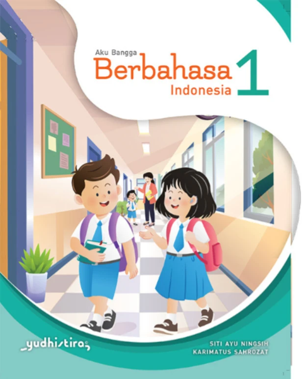 Aku Bangga Berbahasa Indonesia 1 SD