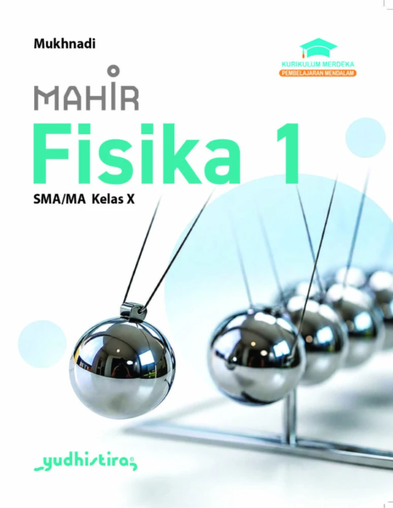 Mahir Fisika 1 SMA/MA Kelas X